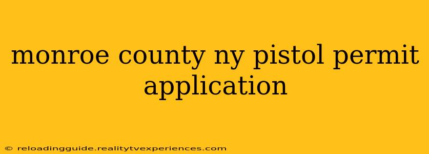 monroe county ny pistol permit application