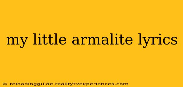 my little armalite lyrics