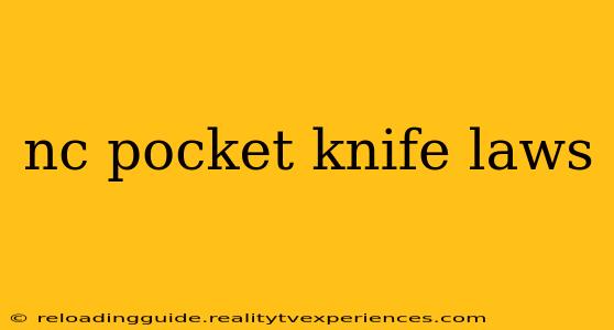 nc pocket knife laws