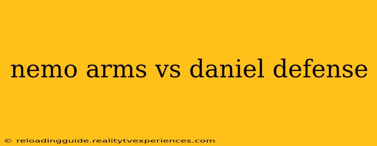 nemo arms vs daniel defense