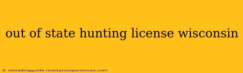 out of state hunting license wisconsin