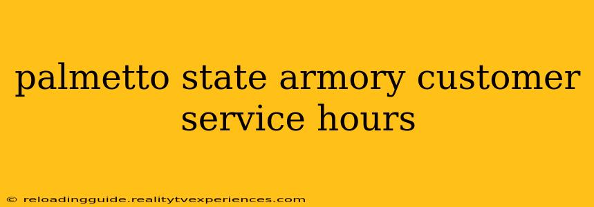 palmetto state armory customer service hours