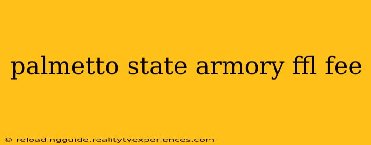 palmetto state armory ffl fee