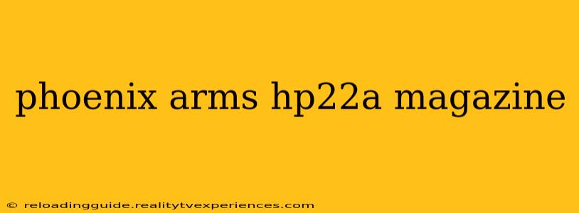 phoenix arms hp22a magazine