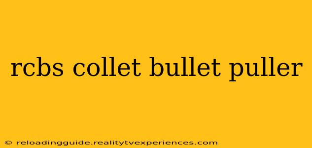 rcbs collet bullet puller