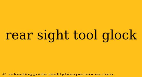 rear sight tool glock