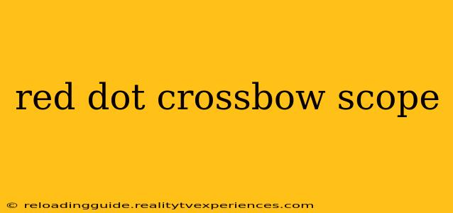 red dot crossbow scope