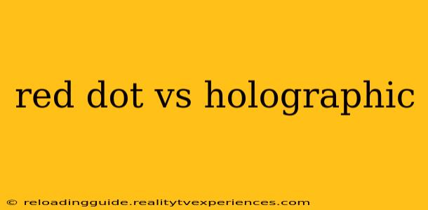 red dot vs holographic