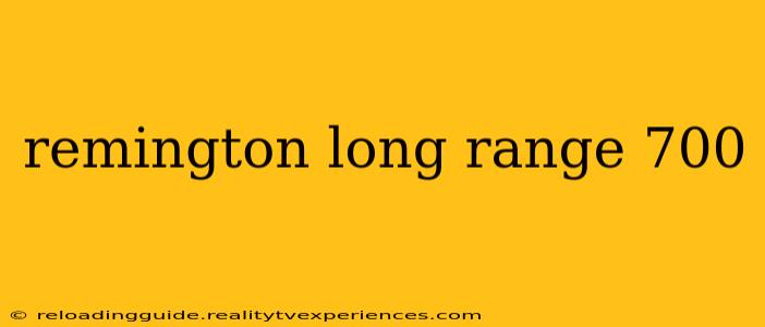 remington long range 700