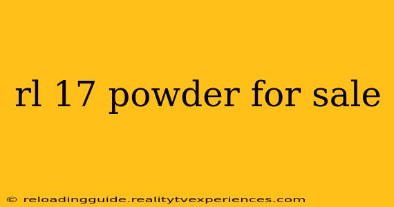 rl 17 powder for sale