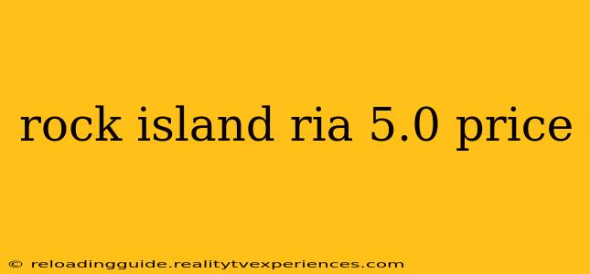 rock island ria 5.0 price