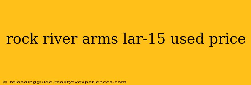 rock river arms lar-15 used price