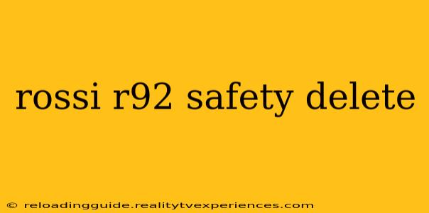 rossi r92 safety delete