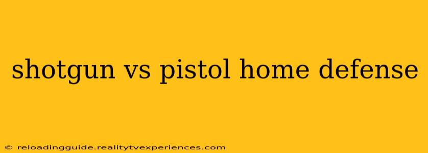 shotgun vs pistol home defense