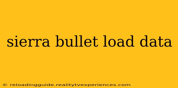 sierra bullet load data