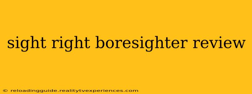 sight right boresighter review