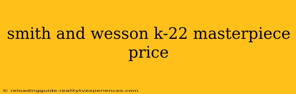 smith and wesson k-22 masterpiece price