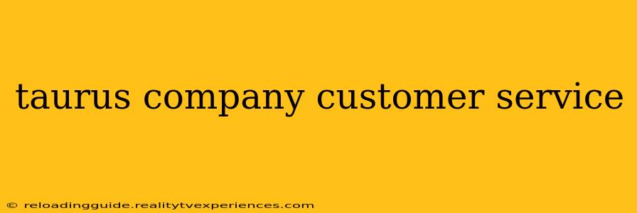 taurus company customer service