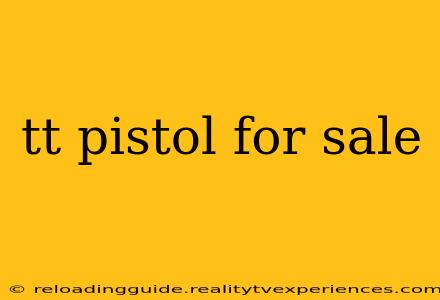 tt pistol for sale