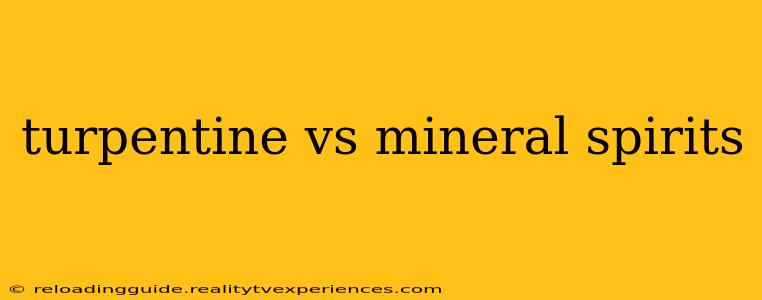 turpentine vs mineral spirits