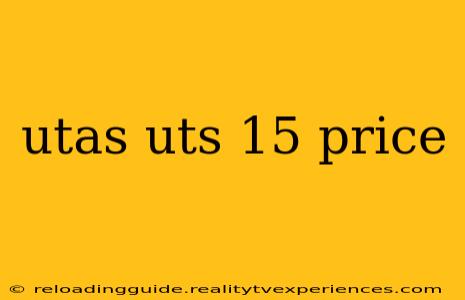 utas uts 15 price