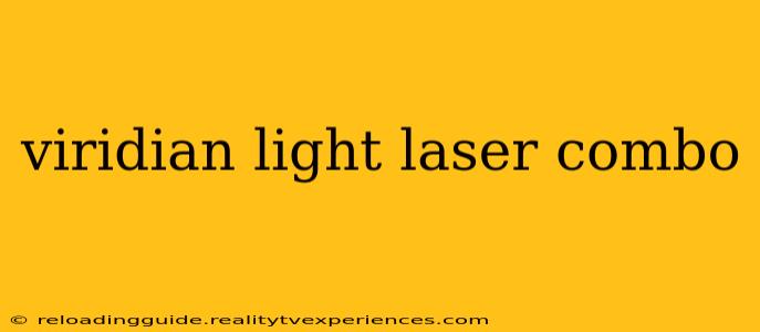 viridian light laser combo