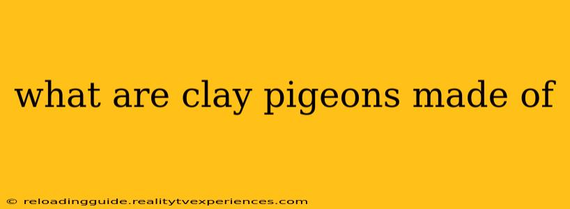 what are clay pigeons made of