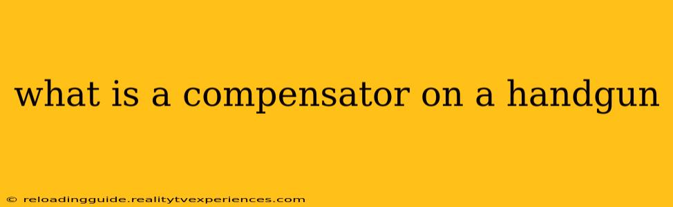 what is a compensator on a handgun