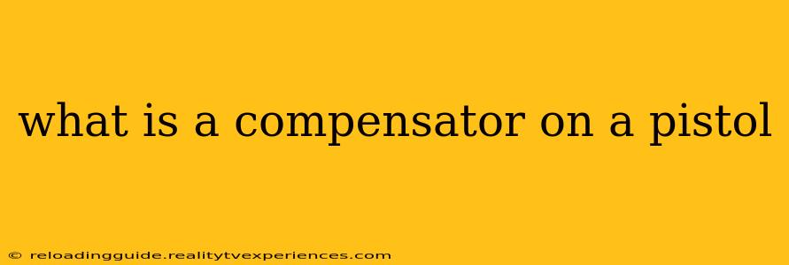 what is a compensator on a pistol