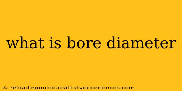 what is bore diameter