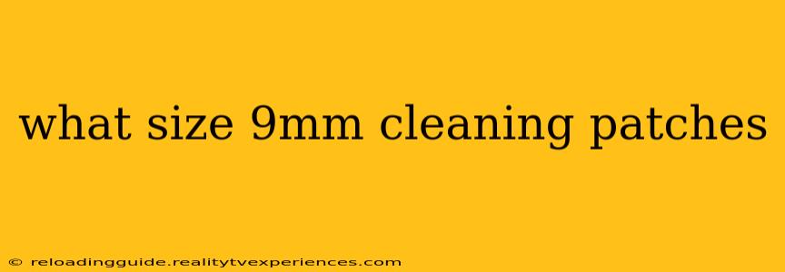 what size 9mm cleaning patches