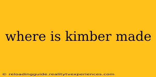 where is kimber made