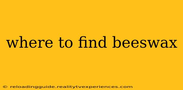 where to find beeswax