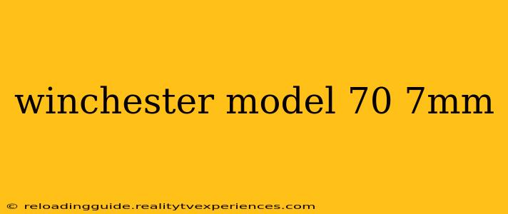 winchester model 70 7mm