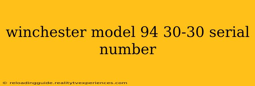 winchester model 94 30-30 serial number